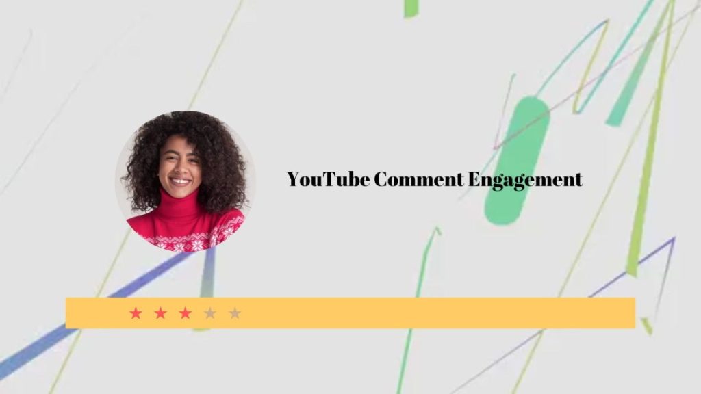 What’s YouTube Comment Engagement?